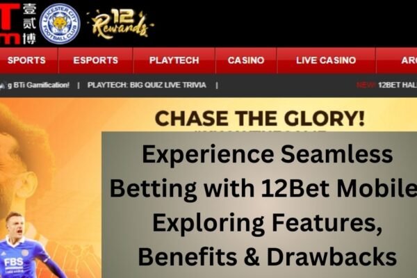 12Bet Mobile login