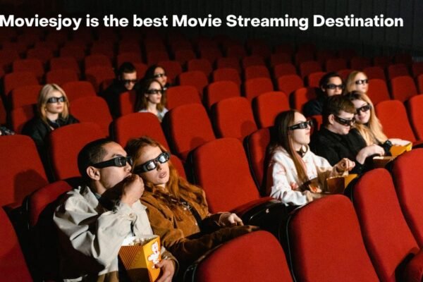 Moviesjoy is The Best Movie Streaming Destination